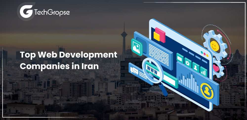 Top Web Development Companies in Iran