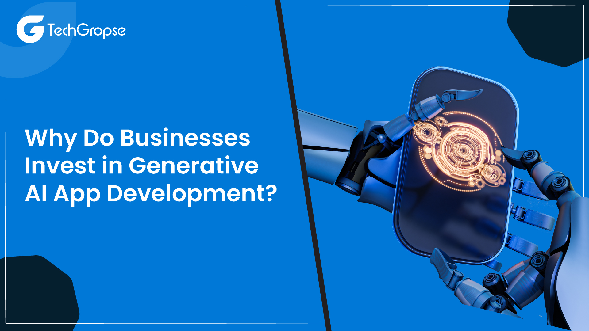 Why Do Businesses Invest in Generative AI App Development?