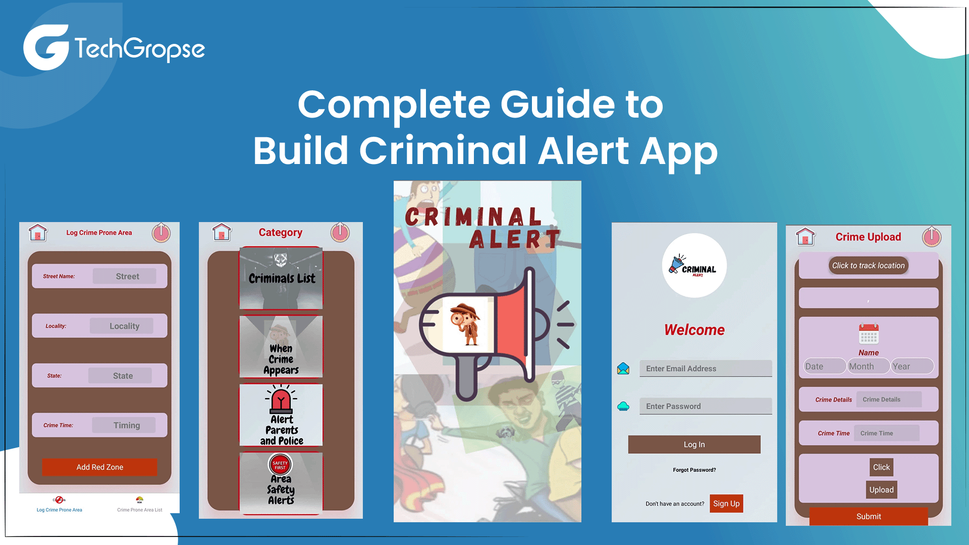 Complete Guide to Build Criminal Alert App 