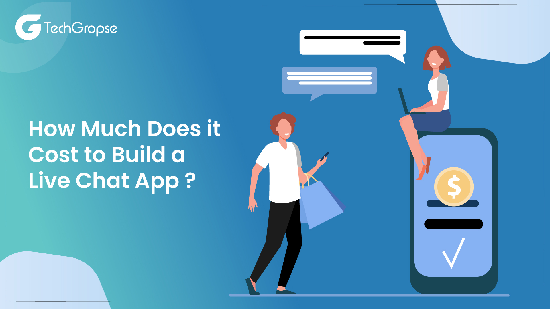 How Much Does it Cost to Build a Live Chat App?
