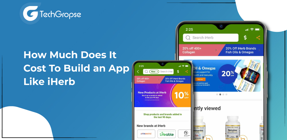 How Much Does It Cost To Build an App Like iHerb