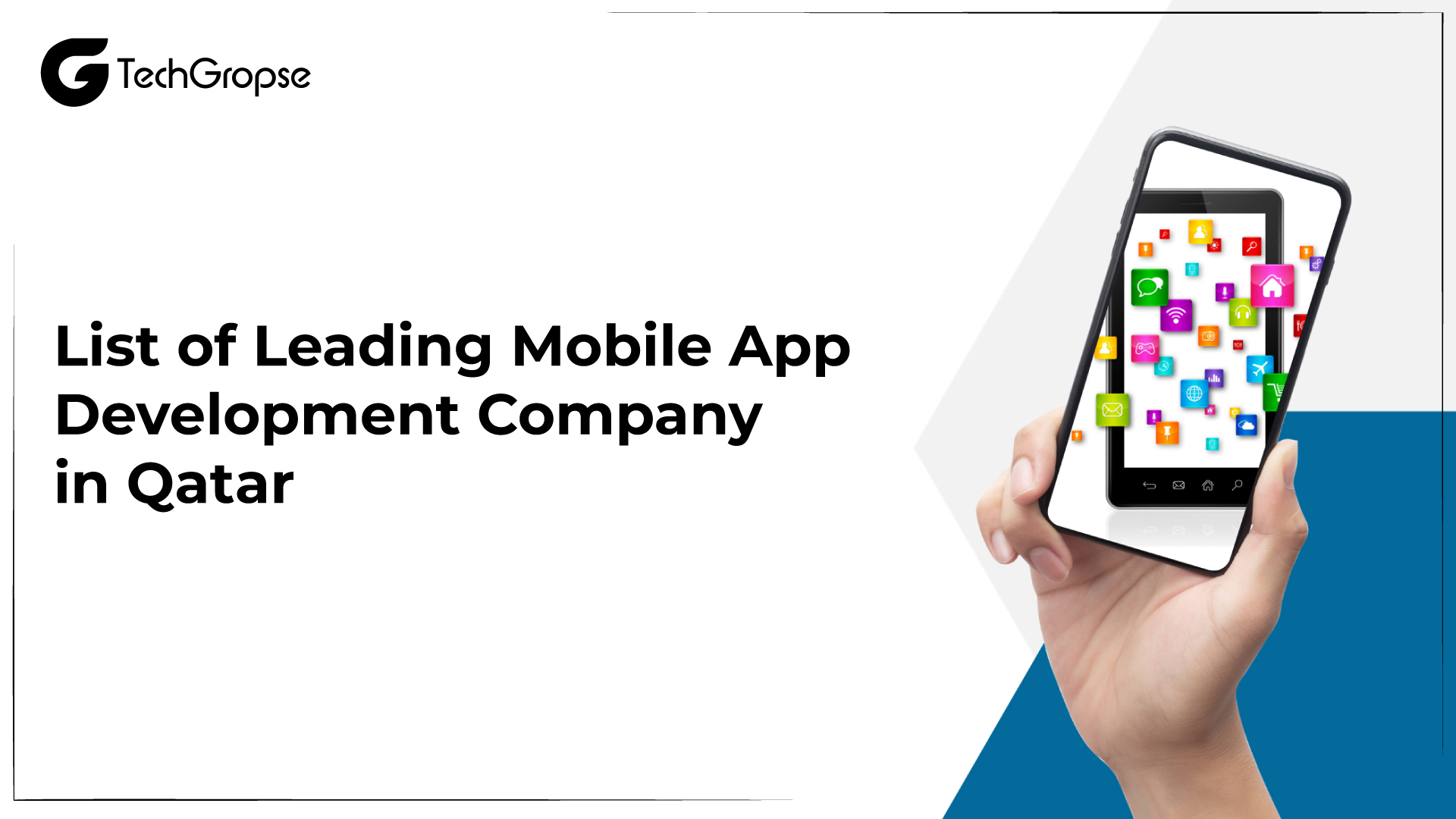 List of Leading Mobile App Development Companies in Qatar 