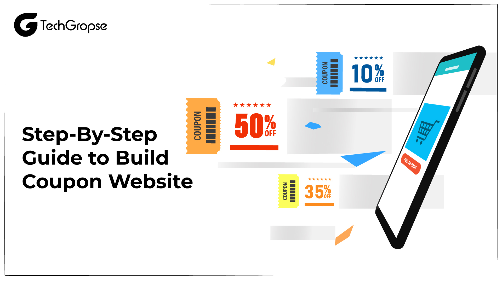 Step-By-Step Guide to Build Coupon Website 