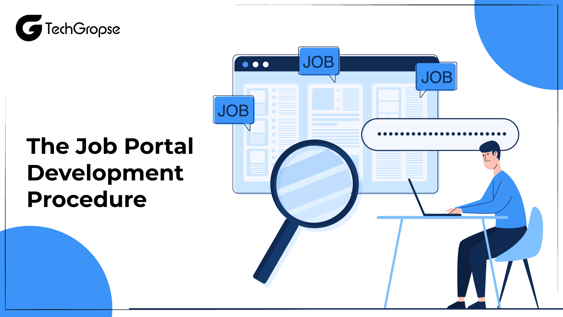 The Job Portal Development Procedure