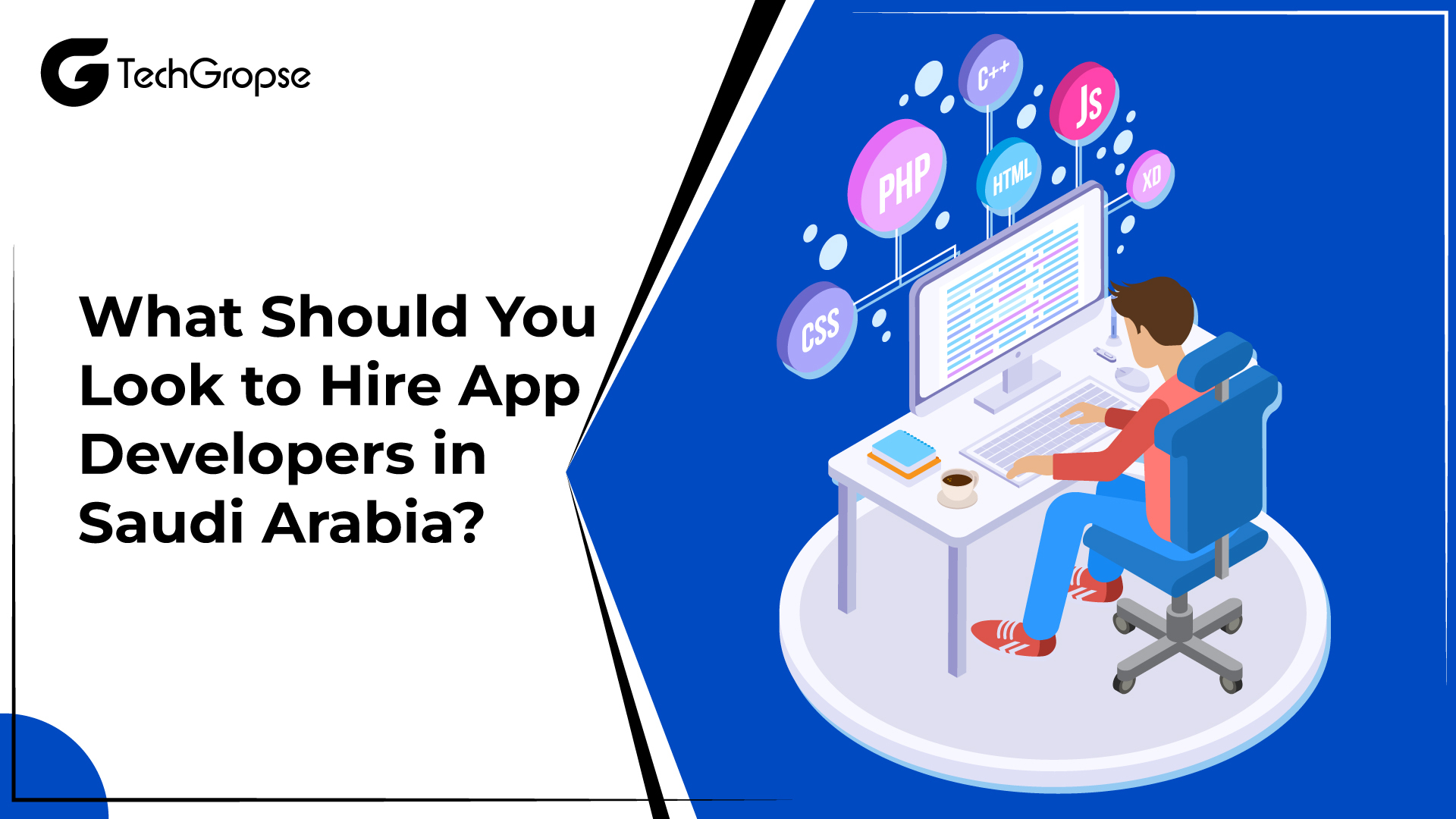 What Should You Look to Hire App Developers in Saudi Arabia?