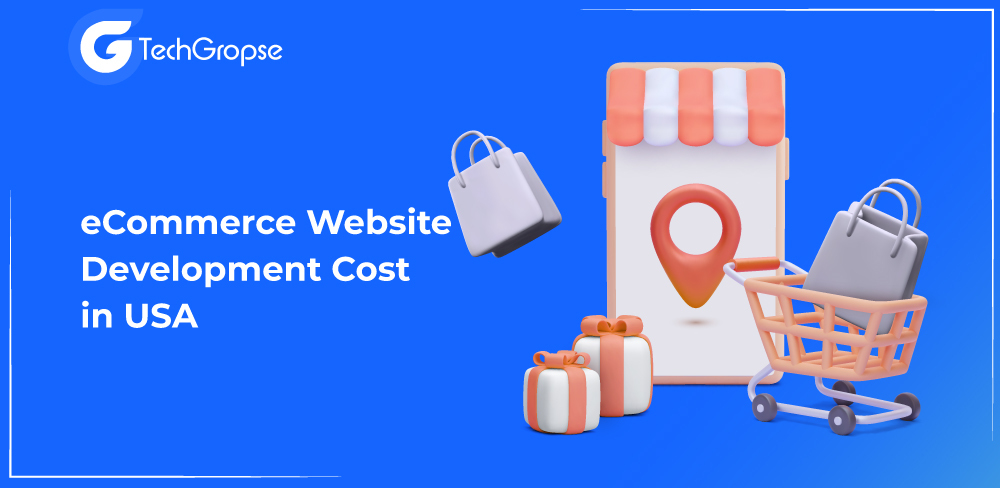 eCommerce Website Development Cost in USA