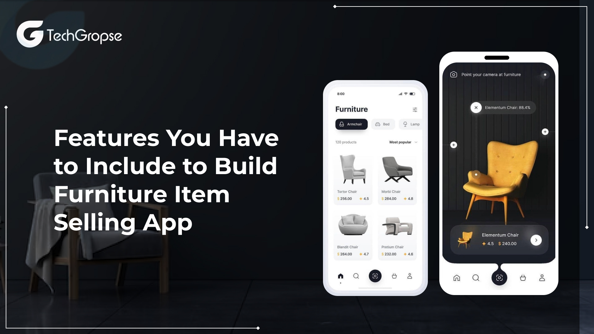Features You Have to Include to Build Furniture Item Selling App