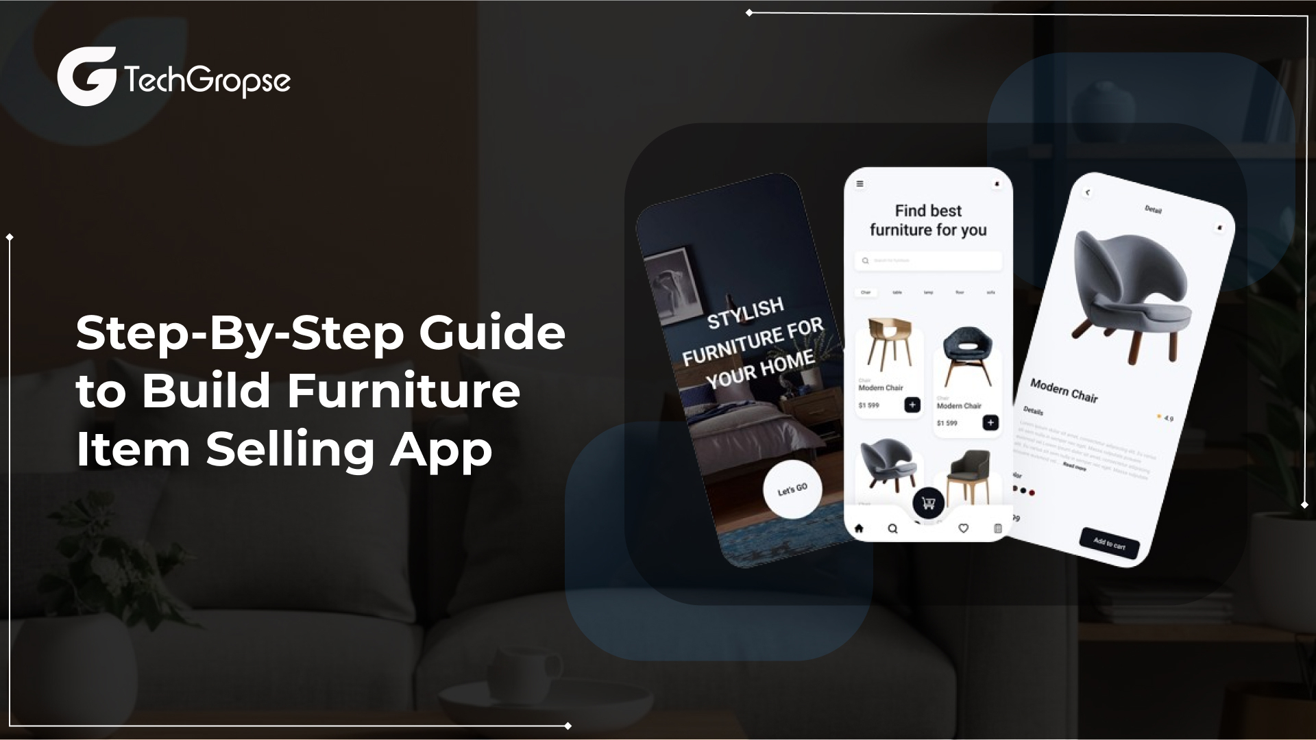 Step-By-Step Guide to Build Furniture Item Selling App