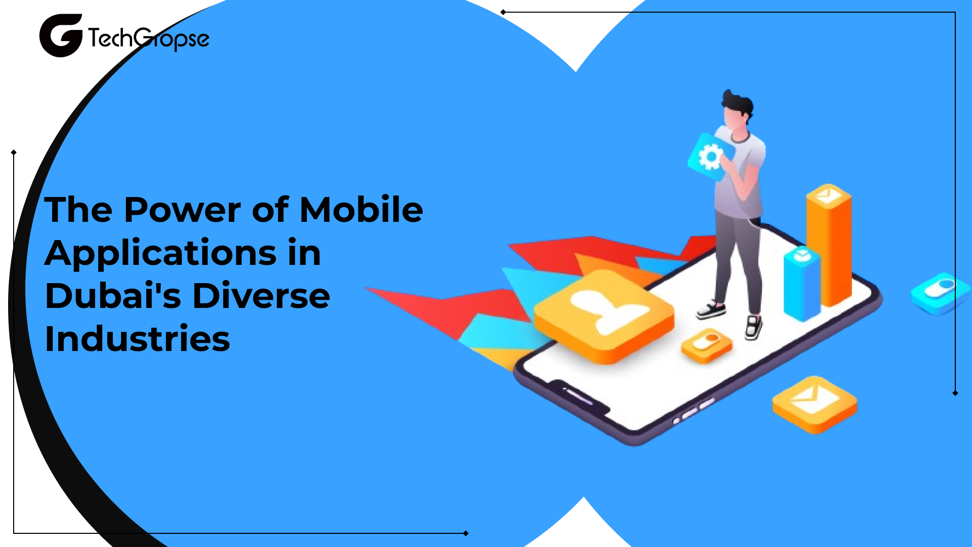 The Power of Mobile Applications in Dubai's Diverse Industries