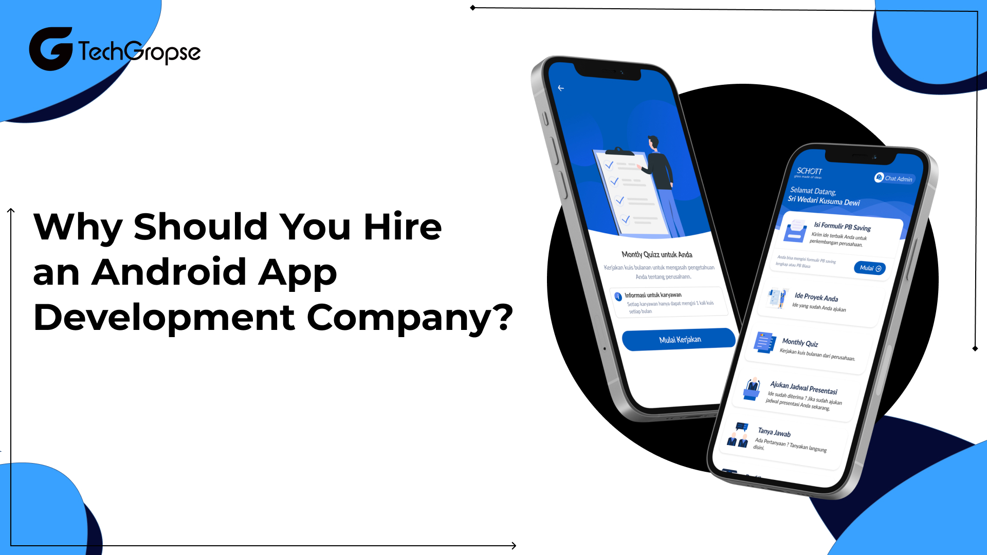 Why Should You Hire an Android App Development Company?