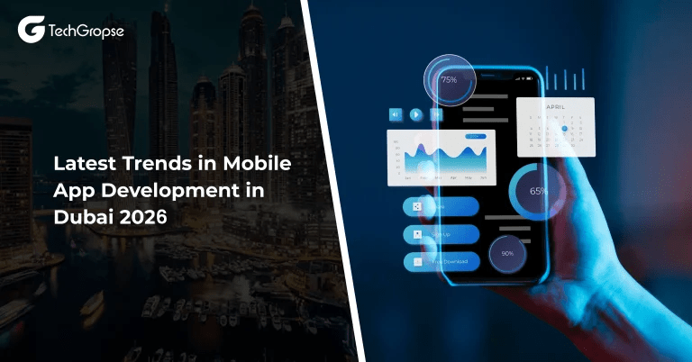 Top Mobile App Development Trends in Dubai for 2026: What to Expect!