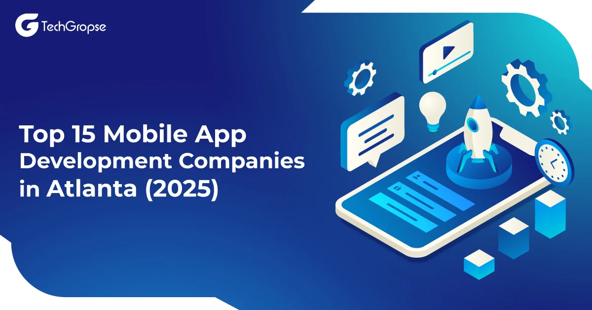 Mobile App Development Companies in Atlanta