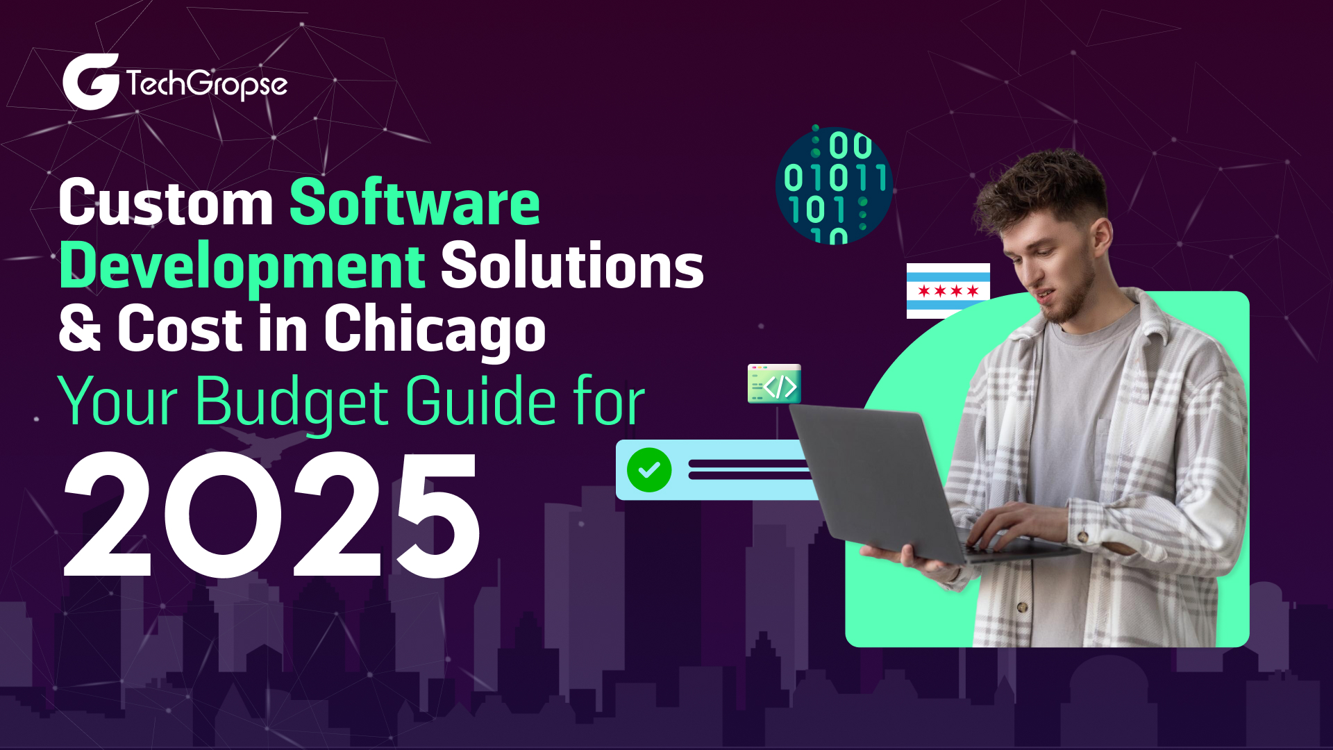 Custom Software Development Solutions & Cost in Chicago – Your Budget Guide for 2025