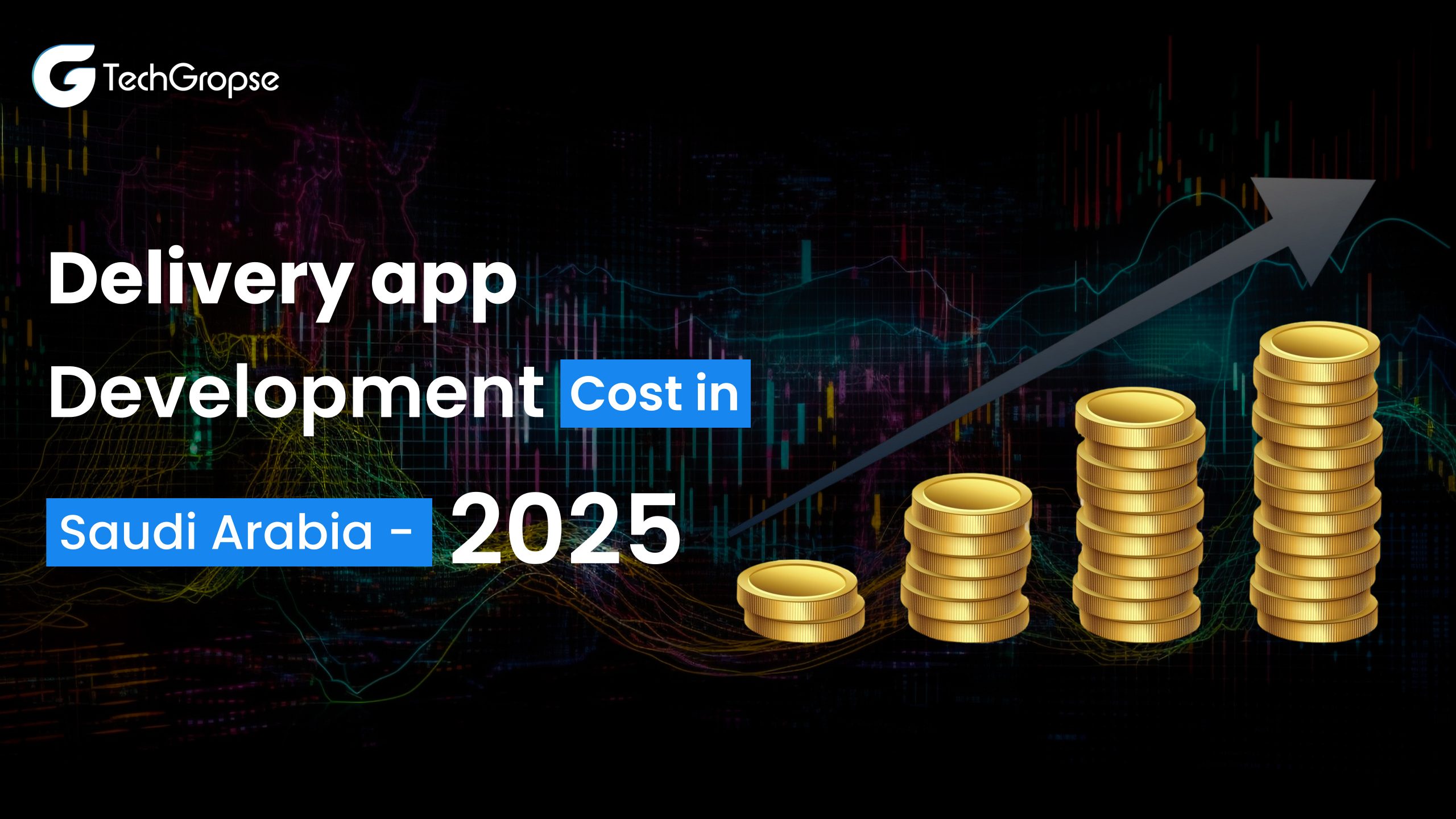 Delivery app development cost in saudi arabia