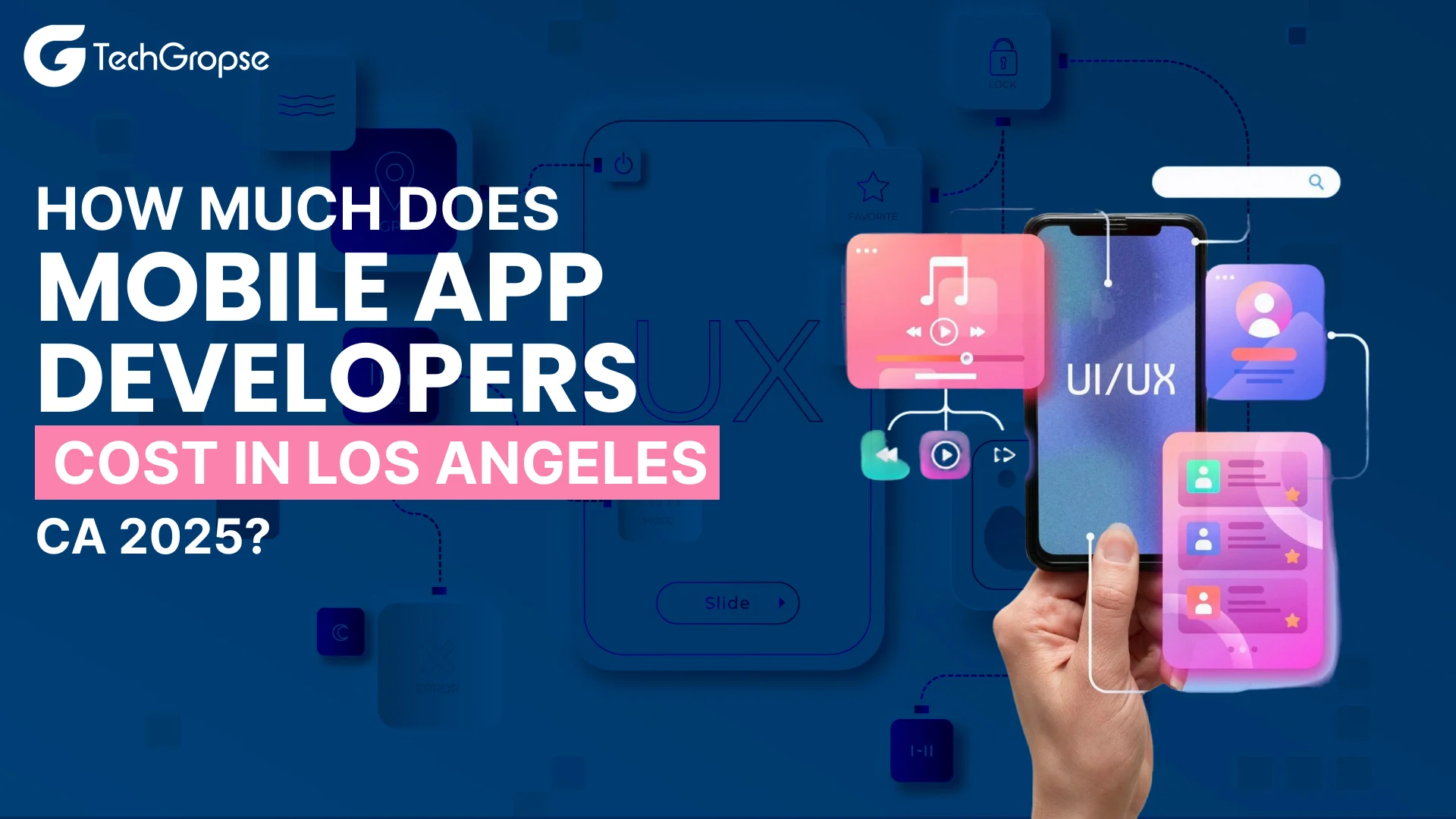 How Much Does Mobile App Development Cost in Los Angeles, CA 2025_