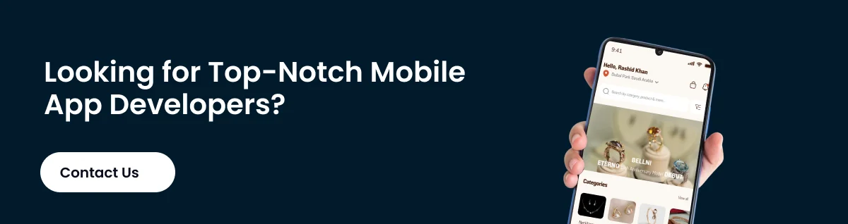 Looking for Top-Notch Mobile App Developers_