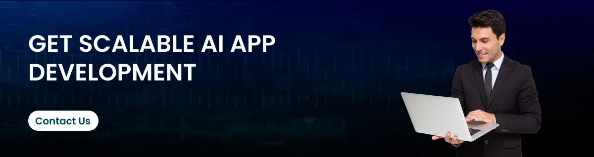Get Scalable AI App Development