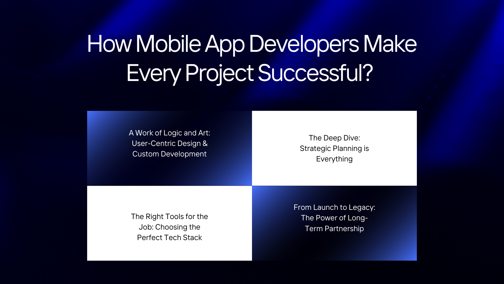 How Mobile App Developers Make Every Project Successful 