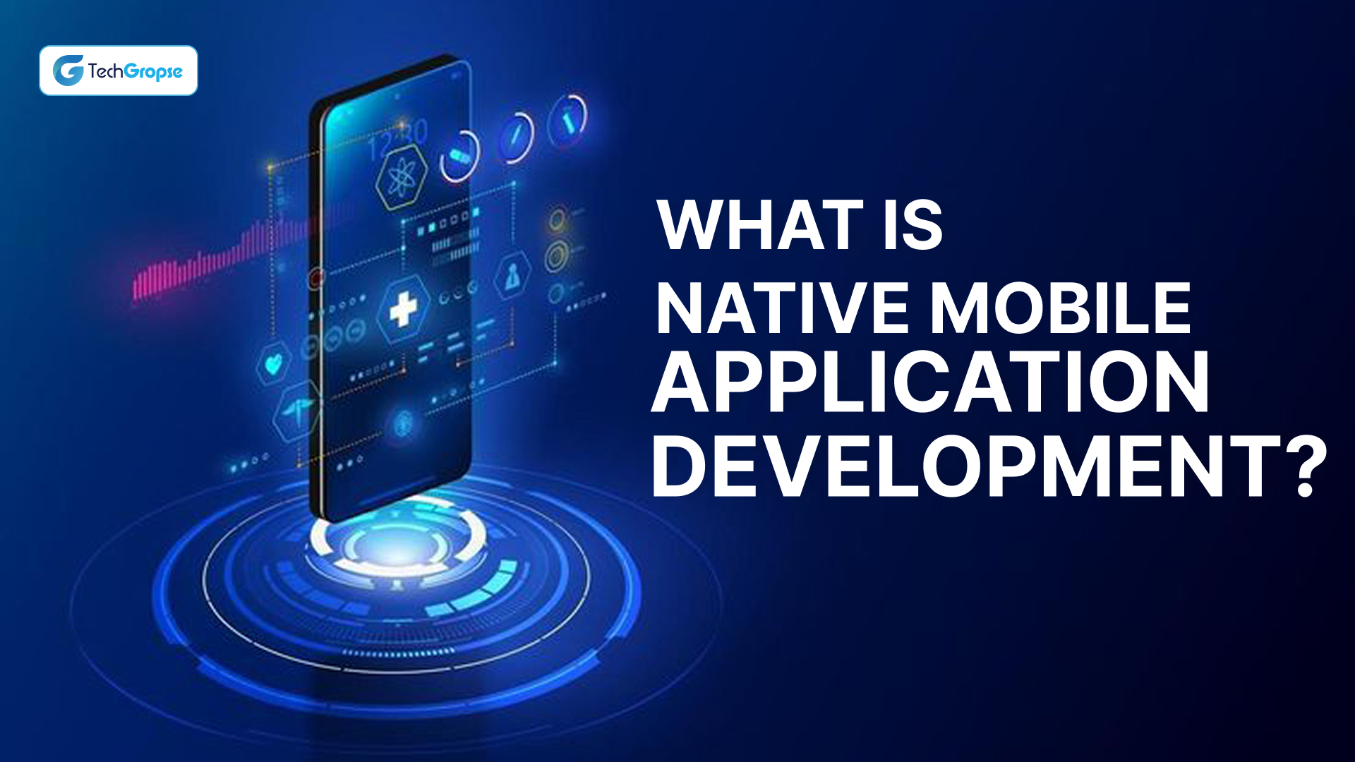 What is Native Mobile Application Development_