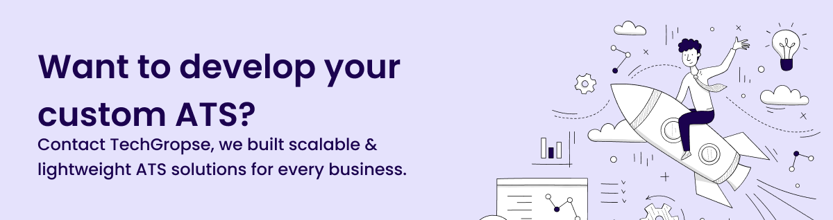 Want to develop your custom ATS_