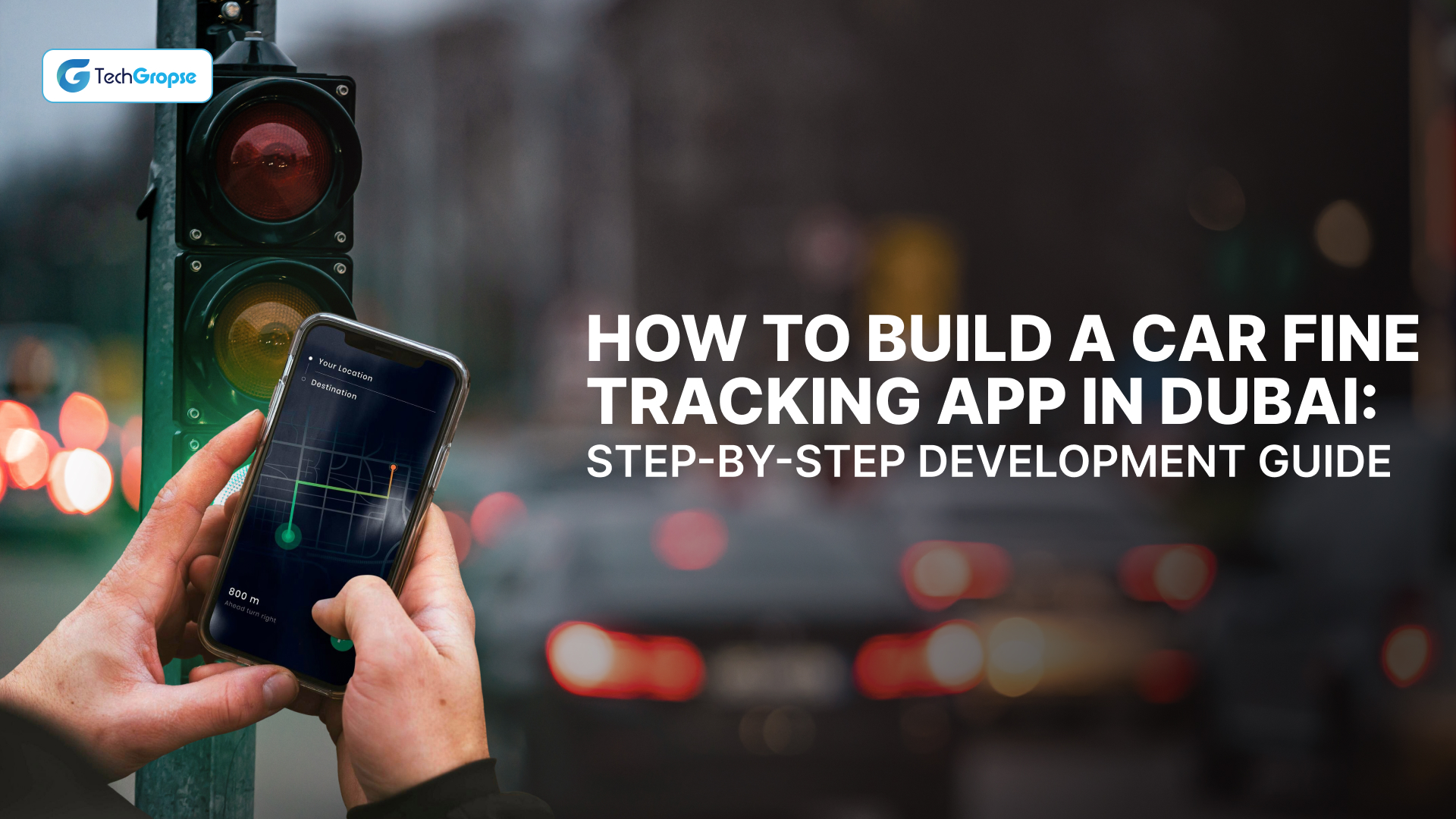 How to Build a Car Fine Tracking App in Dubai_ Step-by-Step Development Guide