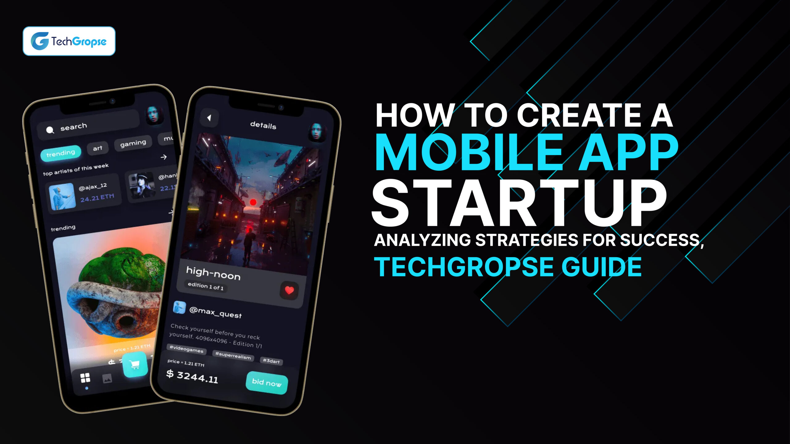 How to Create a Mobile App Startup_ Analyzing Strategies for Success, TechGropse Guide