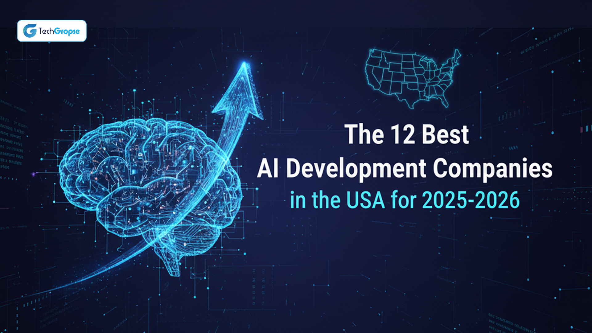 The 12 Best AI Development Companies in USA for 2025-2026