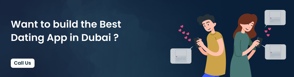Want to build the Best dating App in Dubai