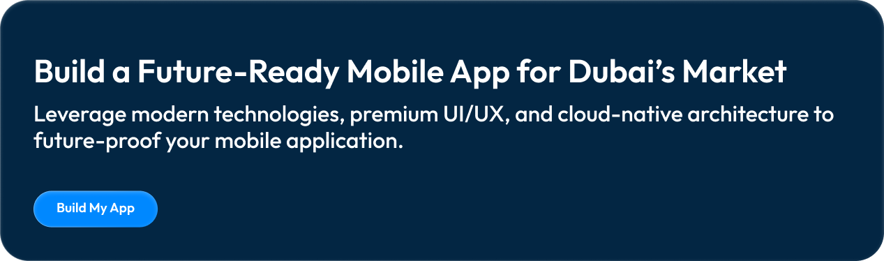Build a Future-Ready Mobile App for Dubai’s Market