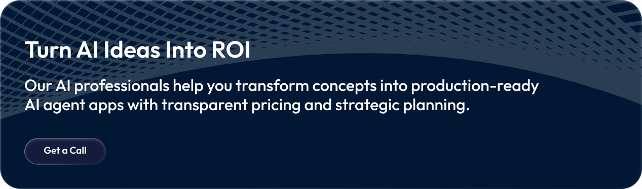 Turn AI Ideas Into ROI