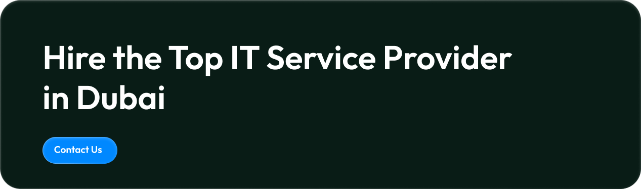 Hire the Top IT Service Provider in Dubai