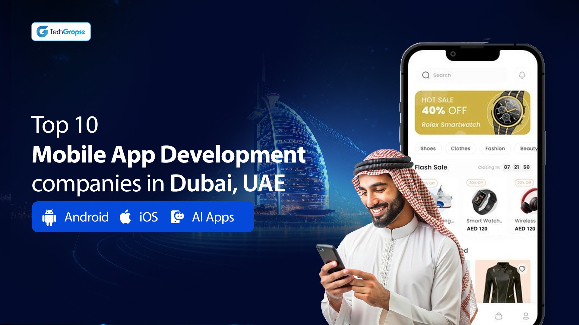 Top 10 Mobile App Development companies in Dubai, UAE | Android, iOS, and AI Apps