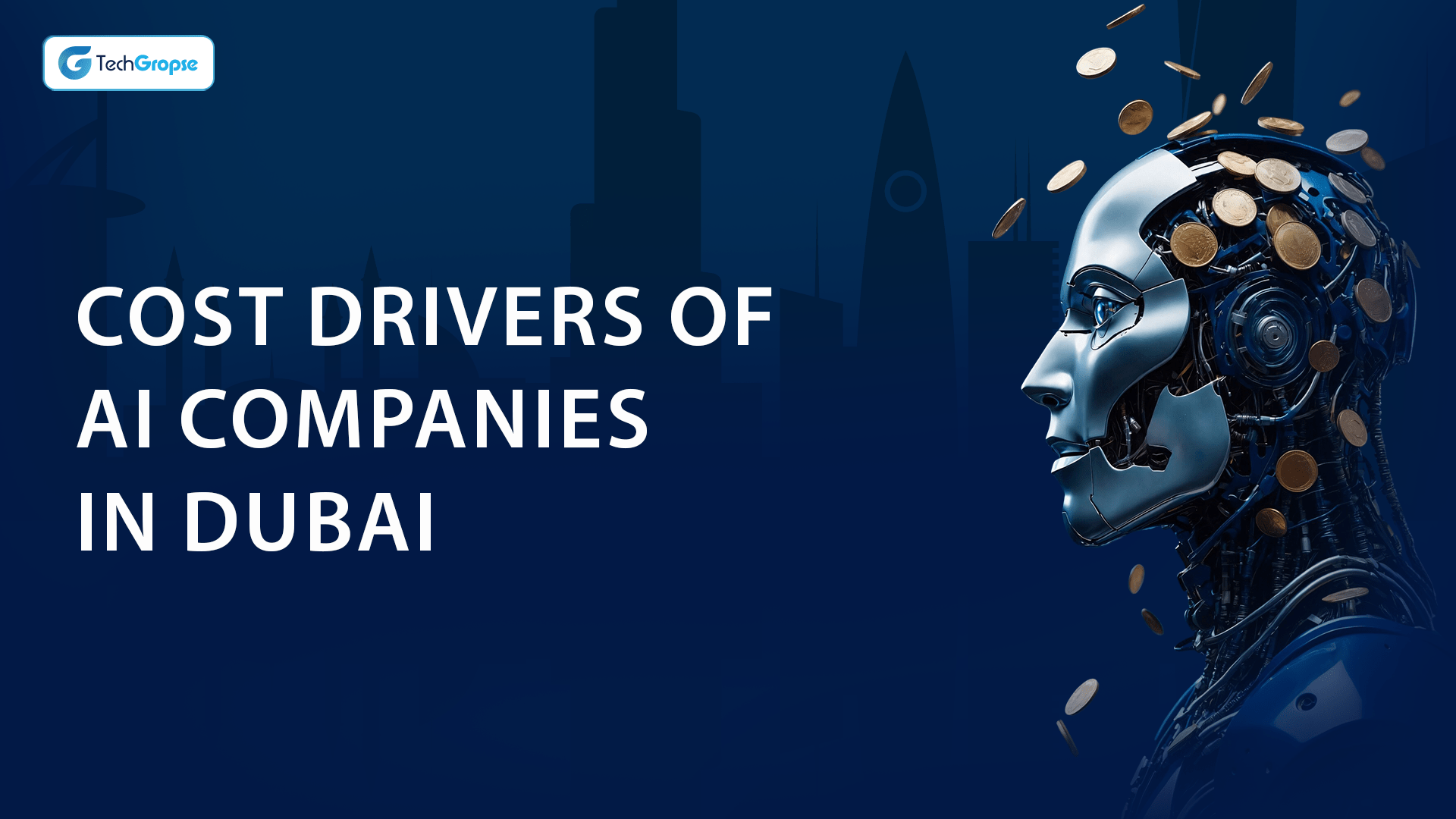 Cost Drivers of AI Companies in Dubai (1)