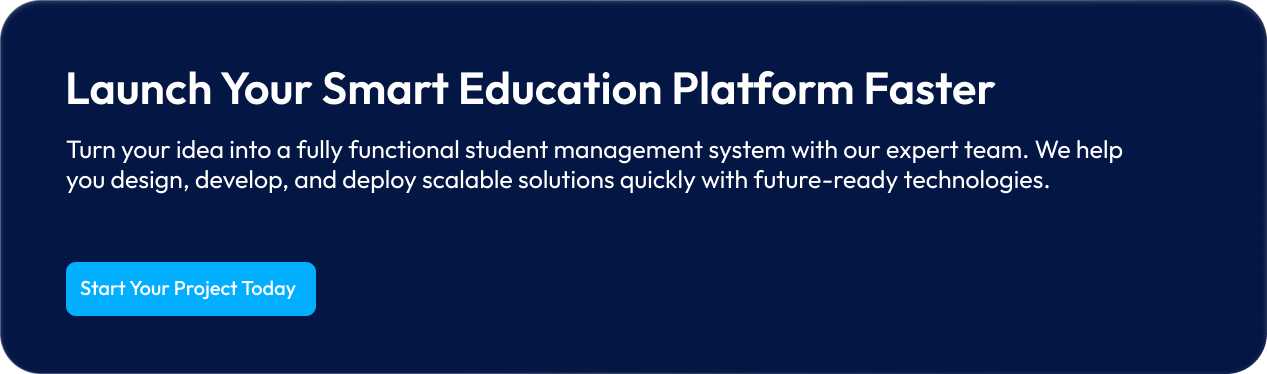 Launch Your Smart Education Platform Faster