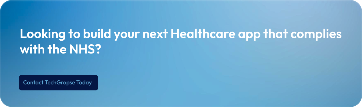 Looking-to-build-your-next-Healthcare-app-that-complies-with-the-NHS