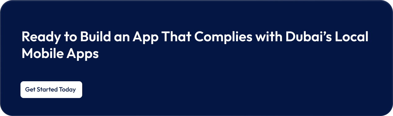 Ready-to-Build-an-App-That-Complies-with-Dubais-Local-Mobile-Apps