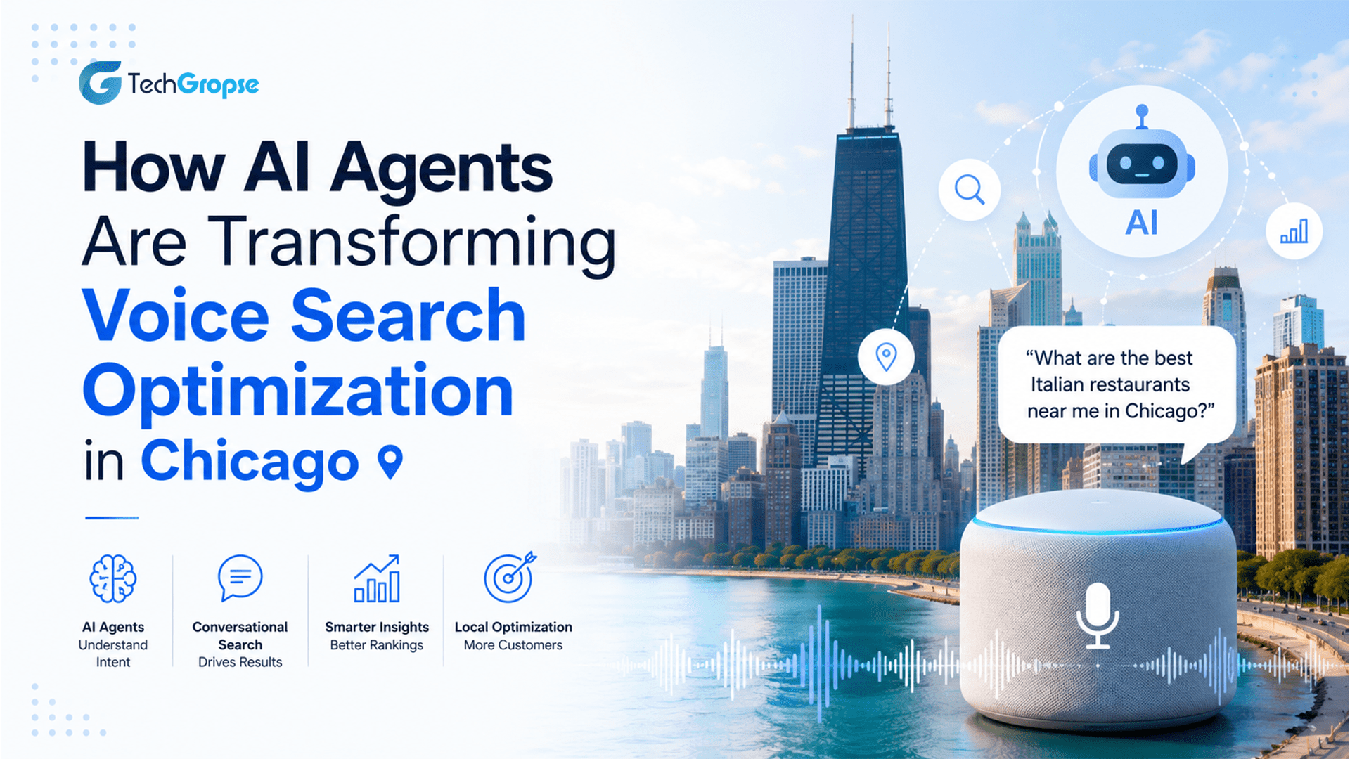 How AI Agents Are Transforming Voice Search Optimization in Chicago