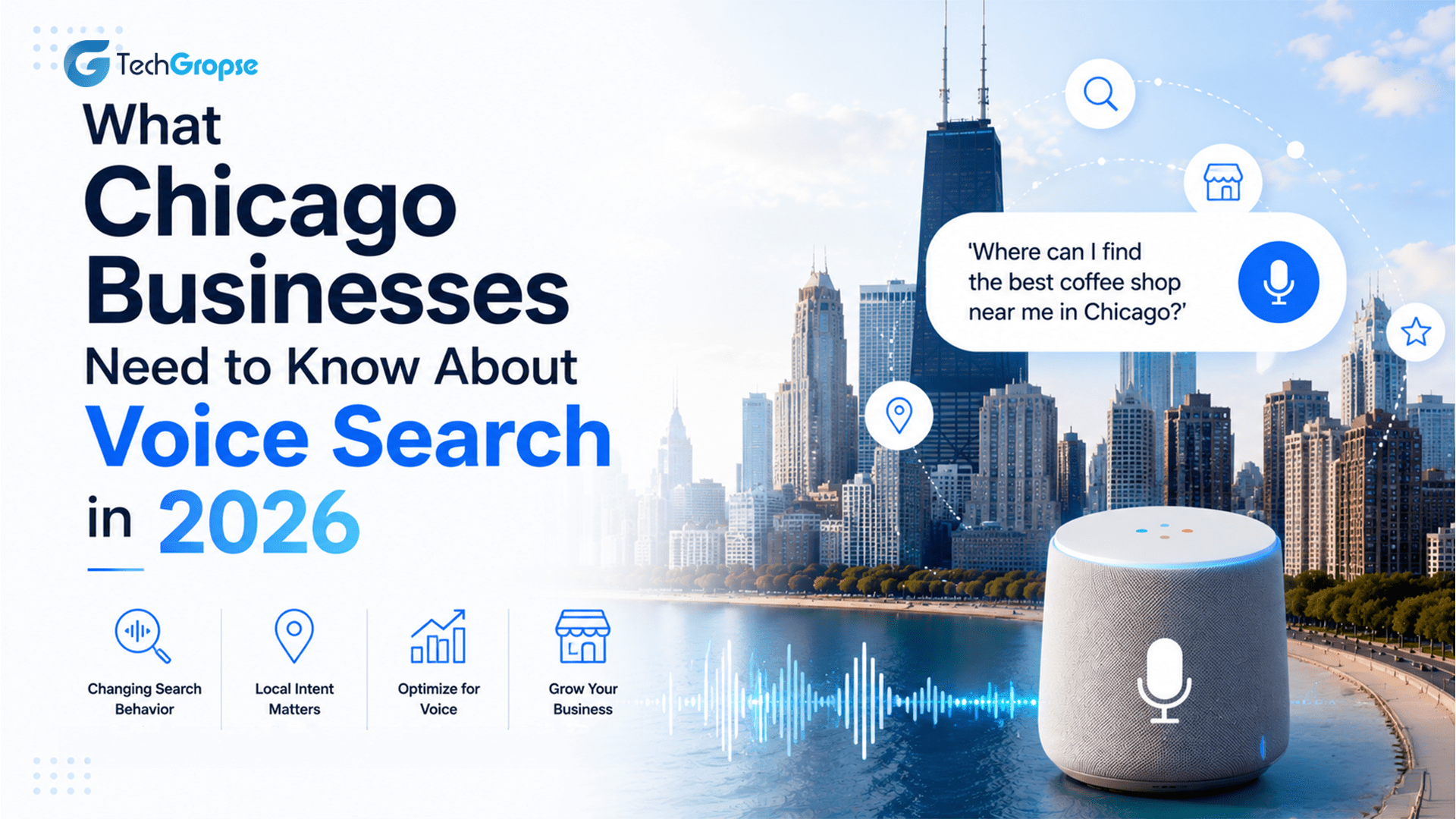 What Chicago Businesses Need to Know About Voice Search in 2026