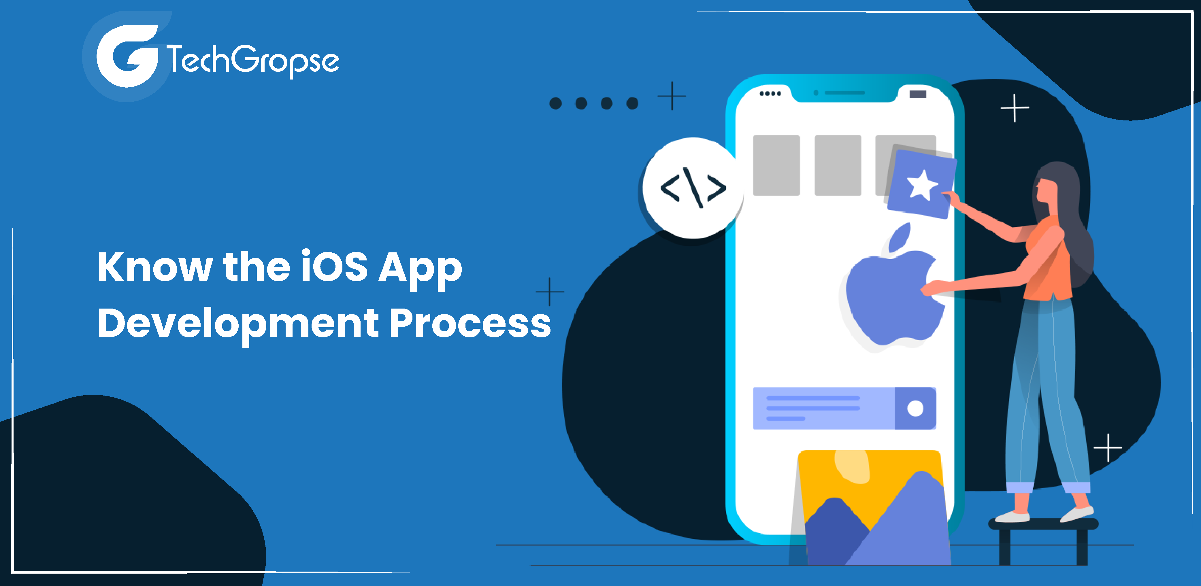 Know the iOS App Development Process